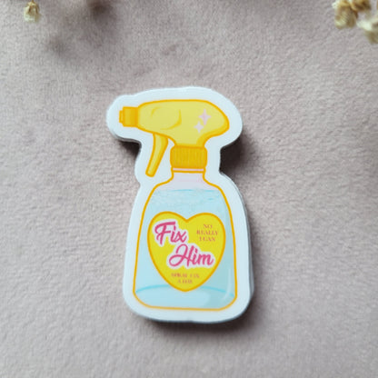 I Can Fix Him Sticker