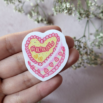 Heartbroken | I Can Do It With a Broken Heart sticker